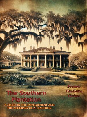 cover image of The Southern Plantation